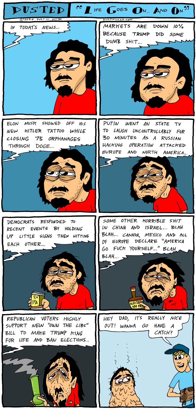 dustinland life goes on and on comic